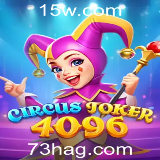 CircusJoker4096: Descubra o Jogo Inovador que Está Conquistando o Mundo